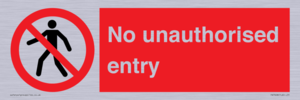 No unauthorised entry